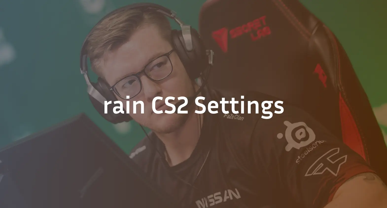 Rain CS2 Settings