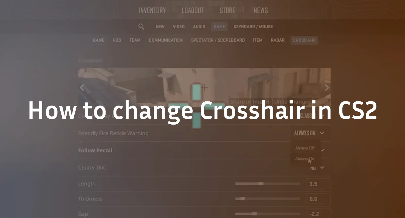 how to change crosshair in cs2