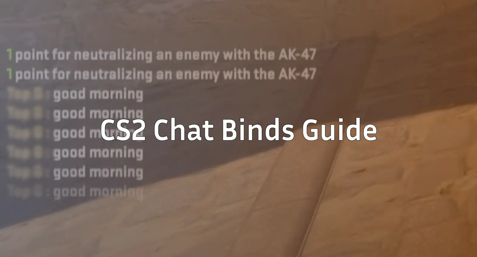cs2 chat binds