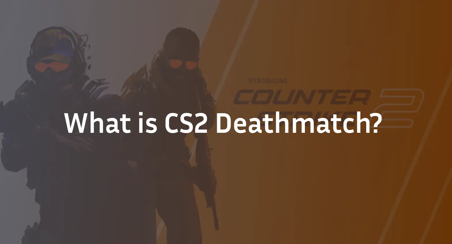 cs2 deathmatch