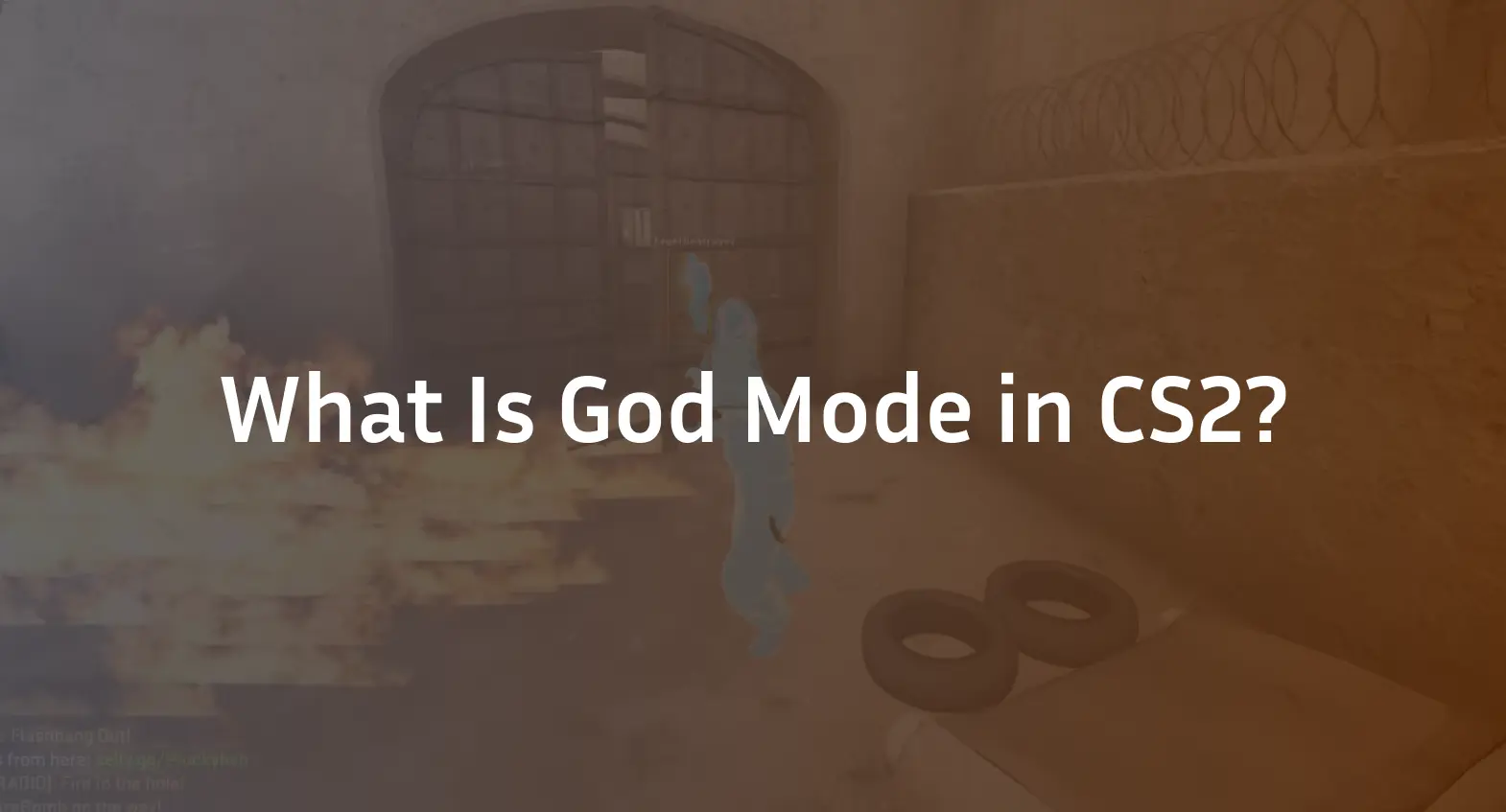 What is God Mode in CS2?