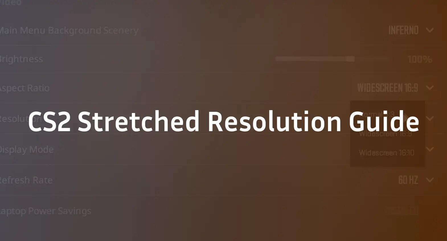 CS2 Stretched Resolution Guide