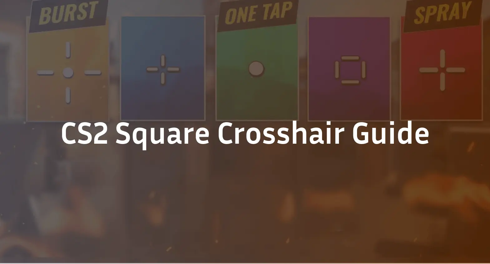 CS2 Square Crosshair Guide