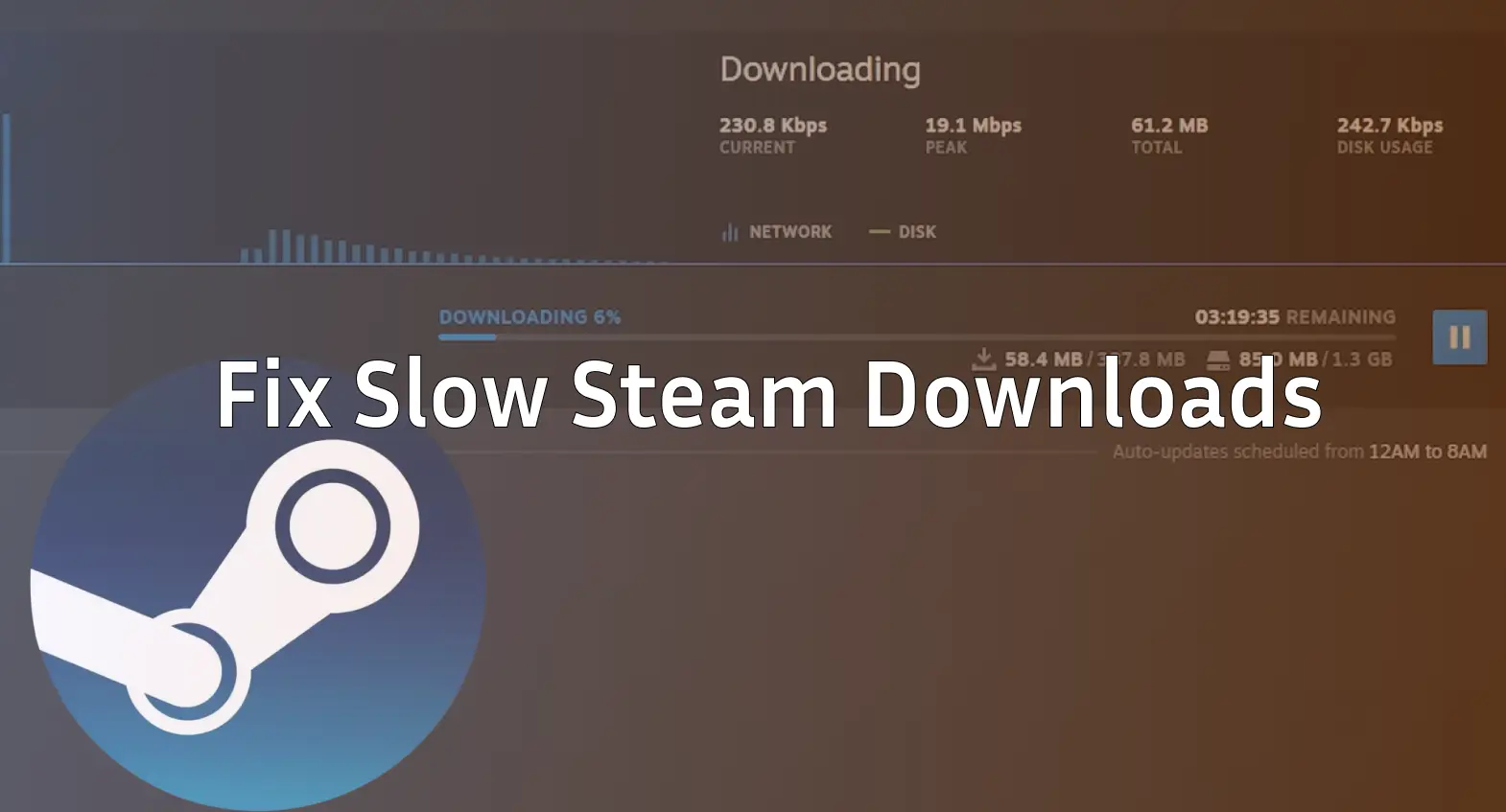Fix Slow Steam Downloads — Speed Up Steam Now