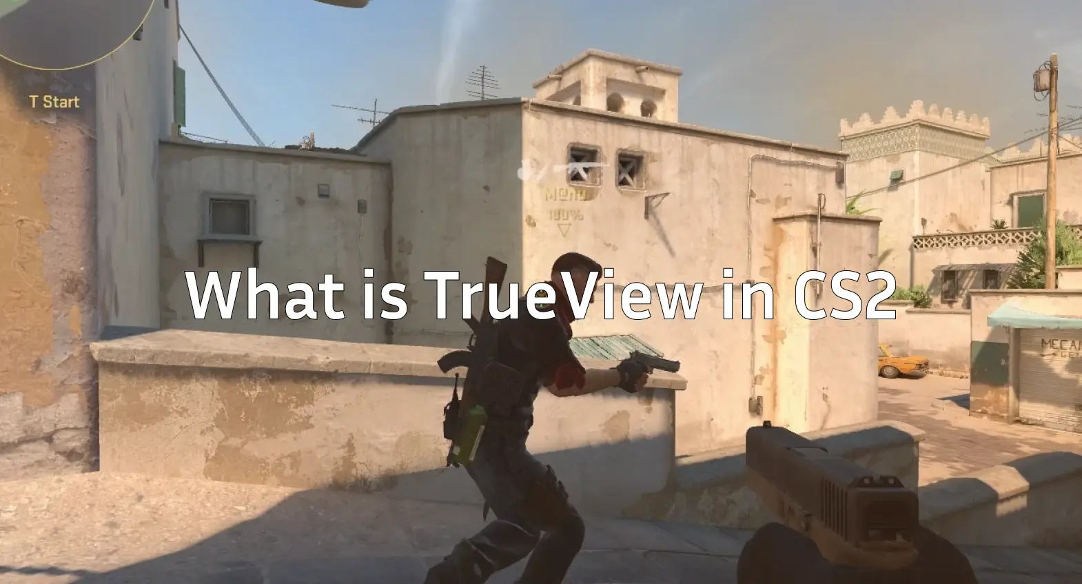 The Ultimate TrueView Guide for CS2