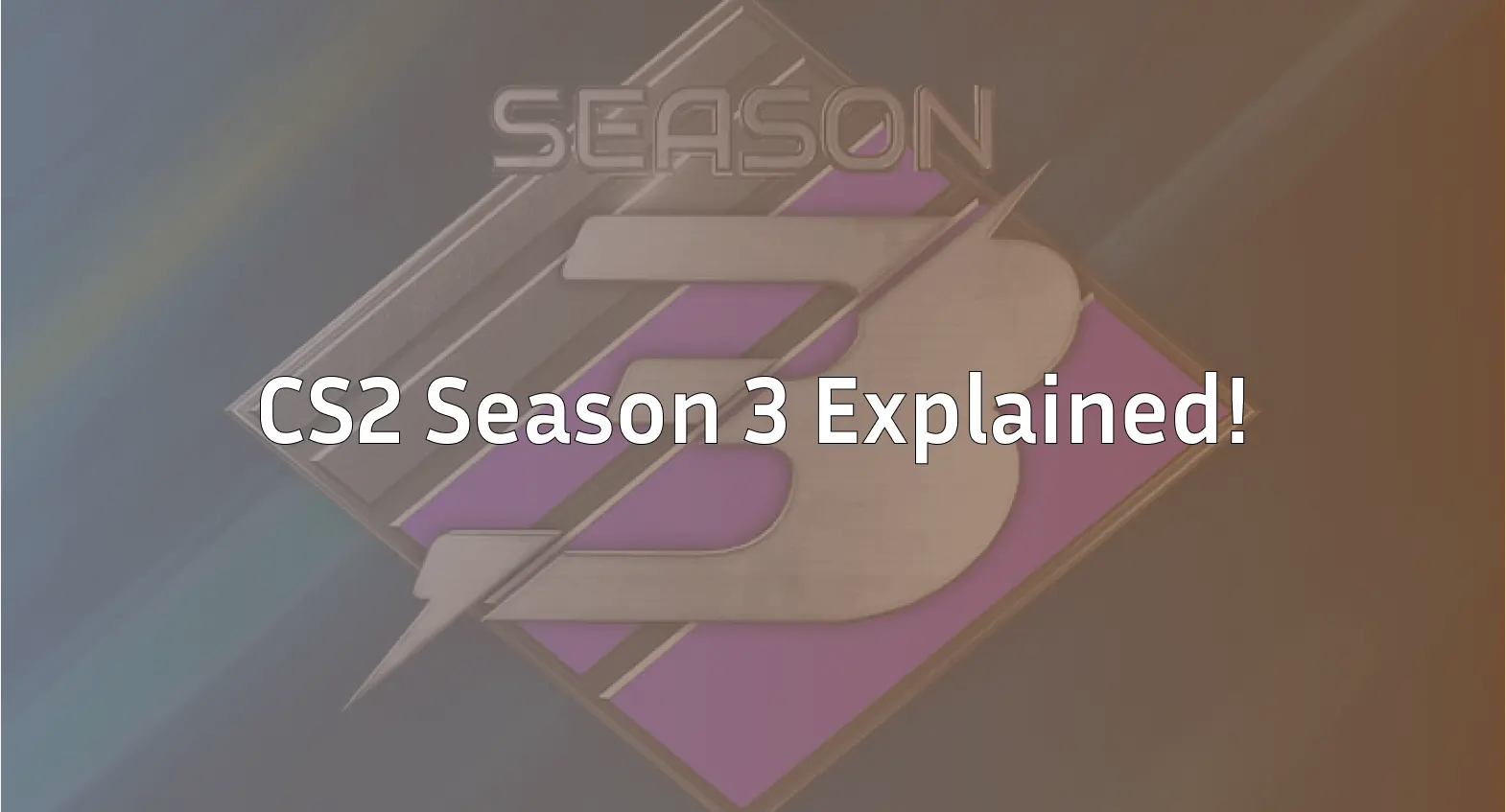 CS2 Season 3 End Date, Rewards & Medals