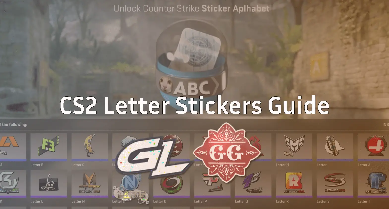 CS2 Letter Stickers Guide: Best Alphabet & Word Crafts