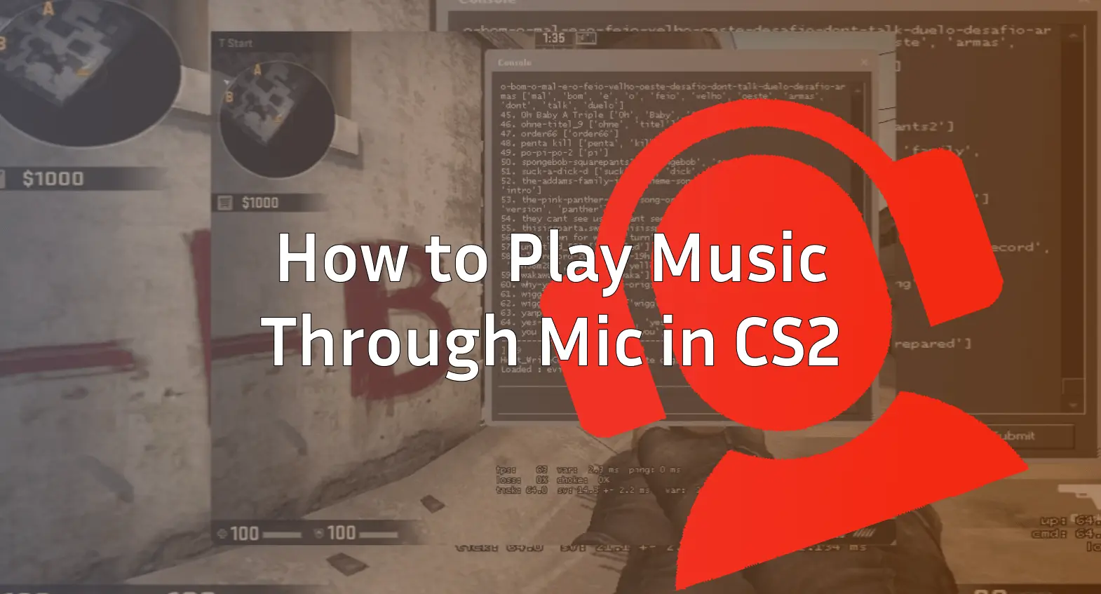 How to Play Music Through Mic in CS2