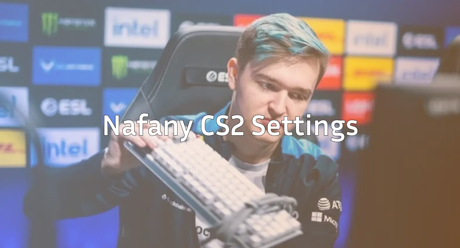 Nafany CS2 Settings: Career, Playstyle & Settings Guide
