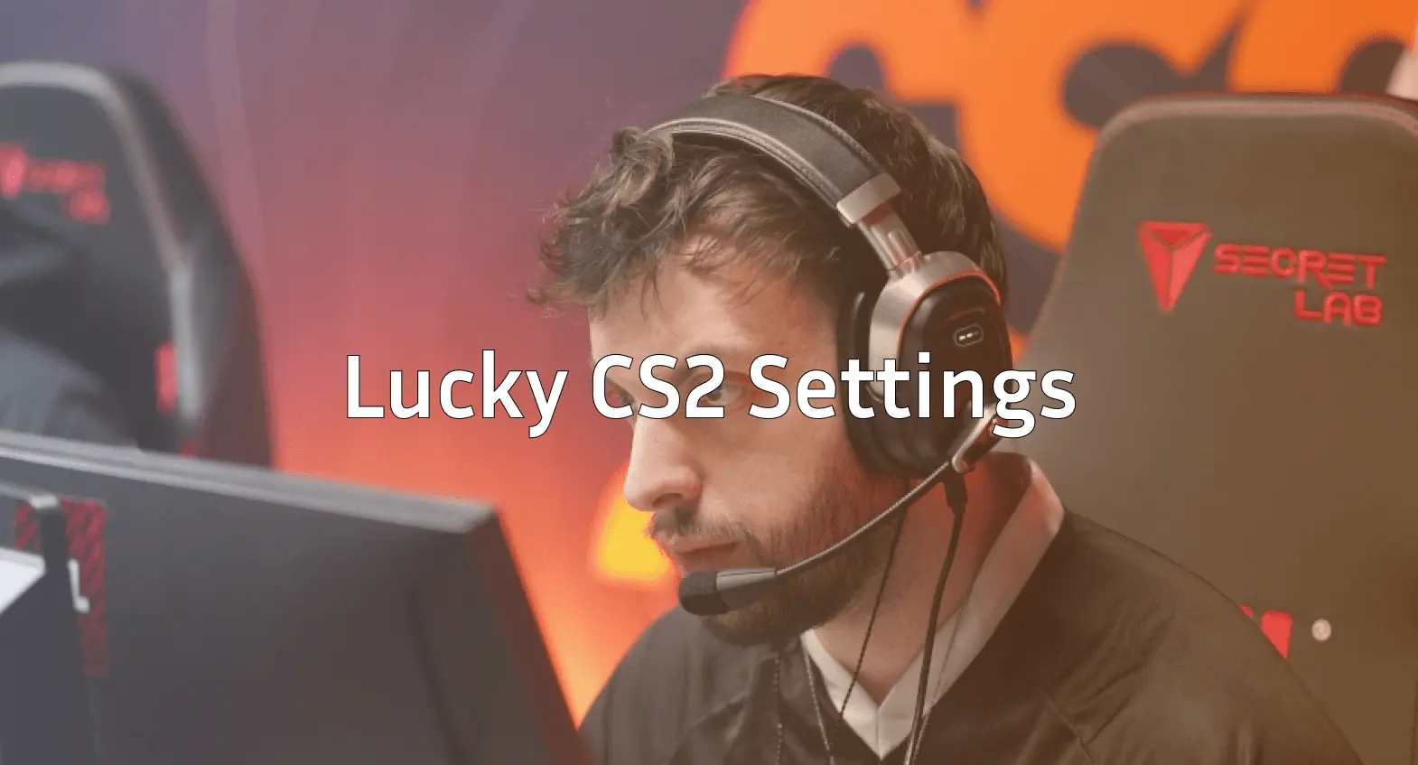 Lucky CS2: 3DMAX Star’s Settings, Crosshair & Career