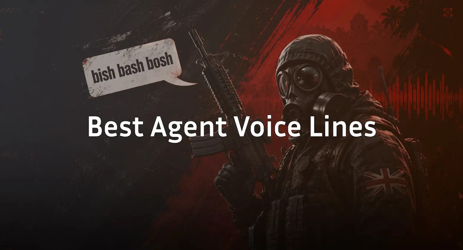 Best Agent Voice Lines in CS2 — Top Picks Ranked