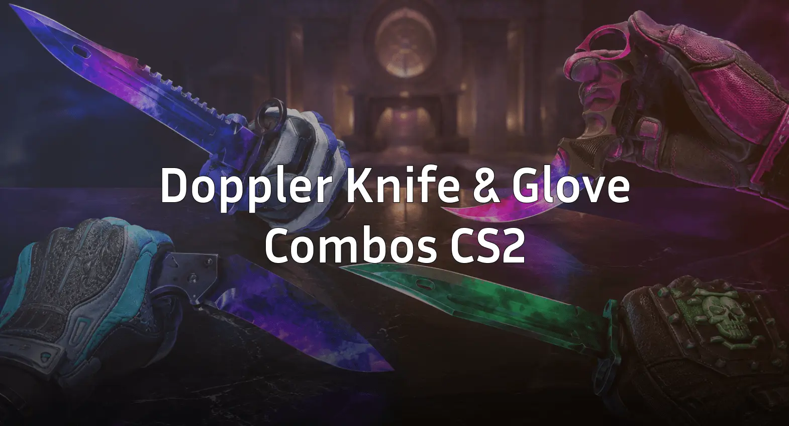 Best Doppler Knife and Glove Combos in CS2