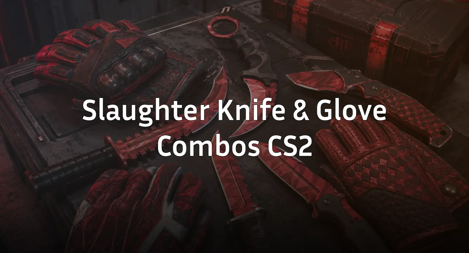 Best Slaughter Knife and Glove Combos in CS2 (2026)